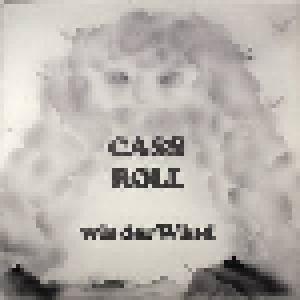 Cass Roll: Wie Der Wind - Cover