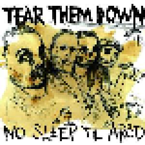 Tear Them Down: No Sleep 'til Aröd - Cover