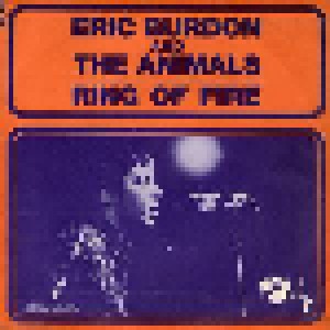 Eric Burdon & The Animals: Ring Of Fire (7") - Bild 1