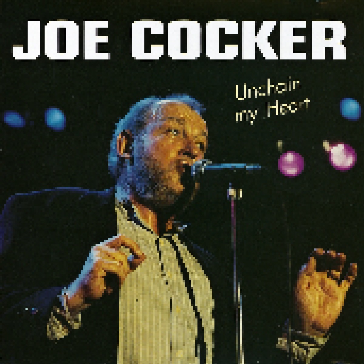 Джо кокер май хат. Joe Cocker – Unchain my Heart. CD Джо кокер. Joe Cocker Unchain my Heart 1987. Joe Cocker обложки альбомов.