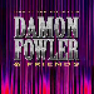 Damon Fowler & Friends: Live At The Palladium - Cover