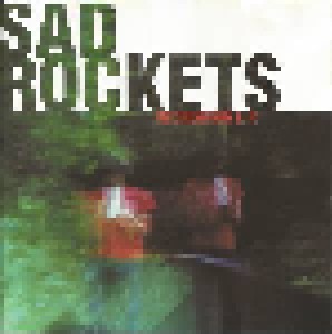 Sad Rockets: Recreation (Mini-CD / EP) - Bild 1