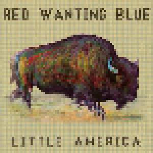 Red Wanting Blue: Little America - Cover