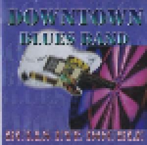 Downtown Blues Band: Bulls Eye Double - Cover