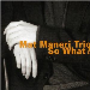 Mat Maneri Trio: So What? - Cover