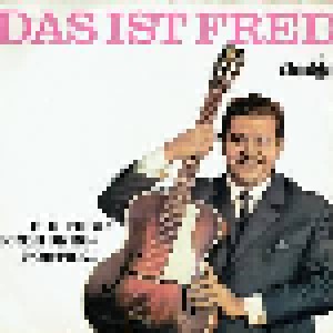 Cover - Fred Frohberg: Ist Fred - Ein Fred Frohberg-Porträt, Das