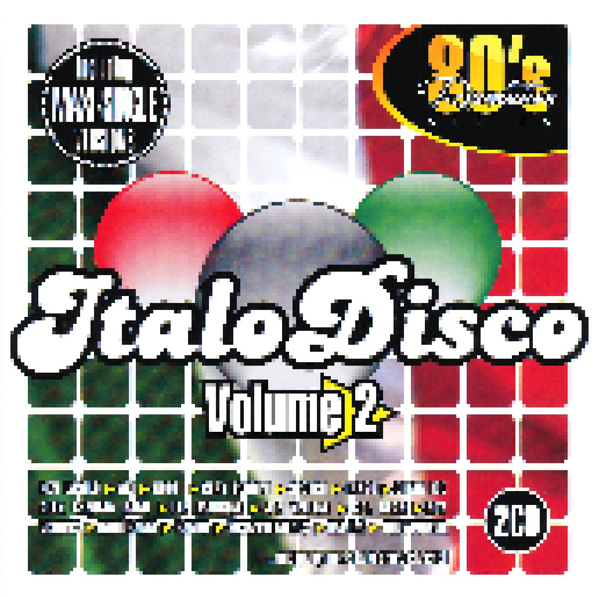 Итальяно диско. Диск диско 80 Vol 2. Итало диско стиль. Italo Disco Vol 2. Итало диско хитс.