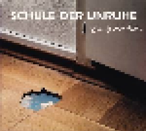 Schule Der Unruhe: La Bombe (CD) - Bild 1