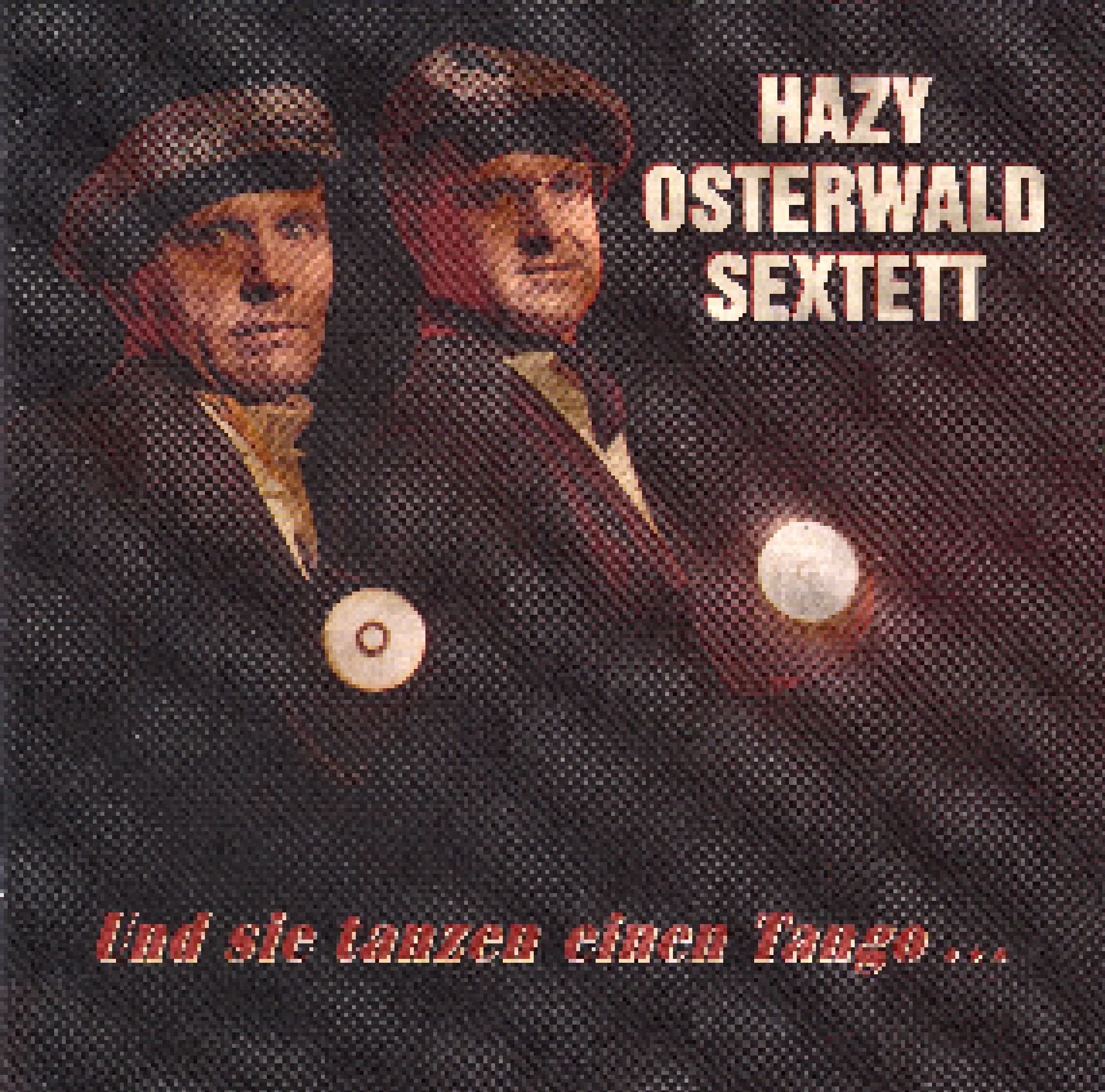 Und Sie Tanzen Einen Tango Cd Compilation Von Hazy Osterwald Sextett