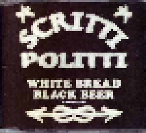 Scritti Politti: White Bread Black Beer (Promo-CD) - Bild 1
