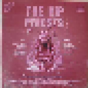 The Hip Priests: Full Tilt Bullshit (LP) - Bild 2