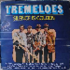 Cover - Tremeloes, The: Silence Is Golden (Embassy)