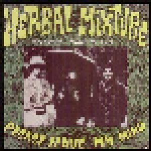 Herbal Mixture: Please Leave My Mind (LP) - Bild 1