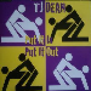 Tj Dean: Put It In Put It Out (Single-CD) - Bild 1