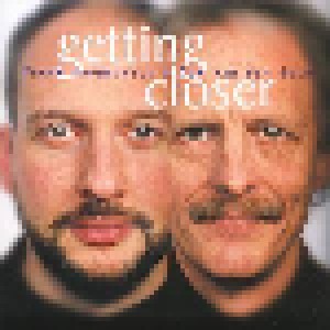Frank Haunschild & Tom Van Der Geld: Getting Closer (CD) - Bild 1