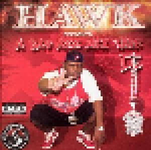 Cover - Hawk Feat. Chris Ward, Mike D & Big Pokey: HAWK Presents: A Bad Azz Mix Tape II