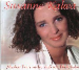 Susanne Kalwa: Merkst Du's Nicht, Daß Ich Dich Liebe (Single-CD) ...